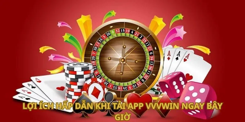 loi-ich-hap-dan-khi-tai-app-vvvwin-ngay-bay-gio